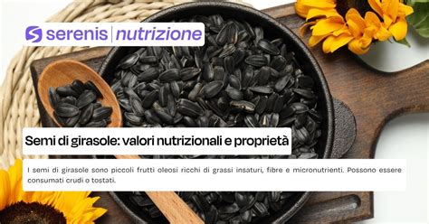 infografica con i principali benefici nutrizionali dei semi di girasole